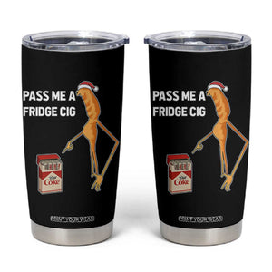 Marcus The Worm Christmas Meme Tumbler Cup Pass Me A Fridge Cig TS14 Black Print Your Wear