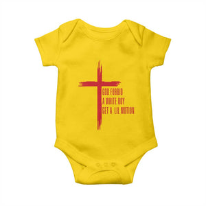 God Forbid A White Boy Get A Lil Motion Baby Onesie Funny Christian Quote Meme TS14 Daisy Print Your Wear
