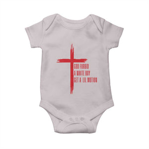 God Forbid A White Boy Get A Lil Motion Baby Onesie Funny Christian Quote Meme TS14 Ice Gray Print Your Wear
