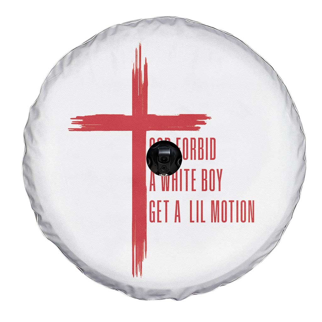God Forbid A White Boy Get A Lil Motion Spare Tire Cover Funny Christian Quote Meme TS14 Print Your Wear