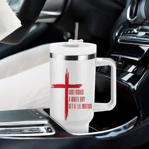 God Forbid A White Boy Get A Lil Motion Tumbler With Handle Funny Christian Quote Meme TS14 Print Your Wear
