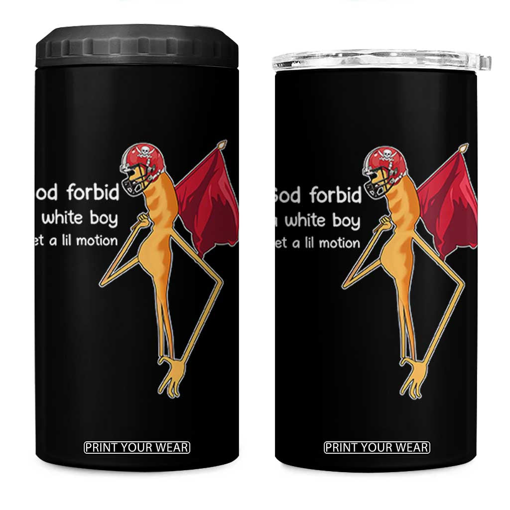 God Forbid A White Boy Get A Lil Motion 4 in 1 Can Cooler Tumbler Marcus The Worm Robert Meme Cosplay TS14 One Size: 16 oz Black Print Your Wear