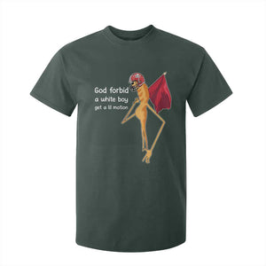 God Forbid A White Boy Get A Lil Motion T Shirt For Kid Marcus The Worm Robert Meme Cosplay TS14 Dark Forest Green Print Your Wear