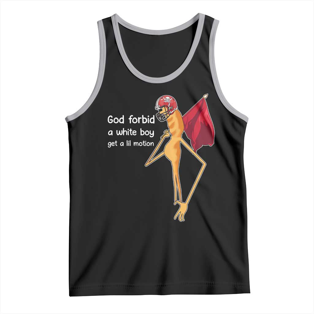 God Forbid A White Boy Get A Lil Motion Tank Top Marcus The Worm Robert Meme Cosplay TS14 Black Athletic Heather Print Your Wear