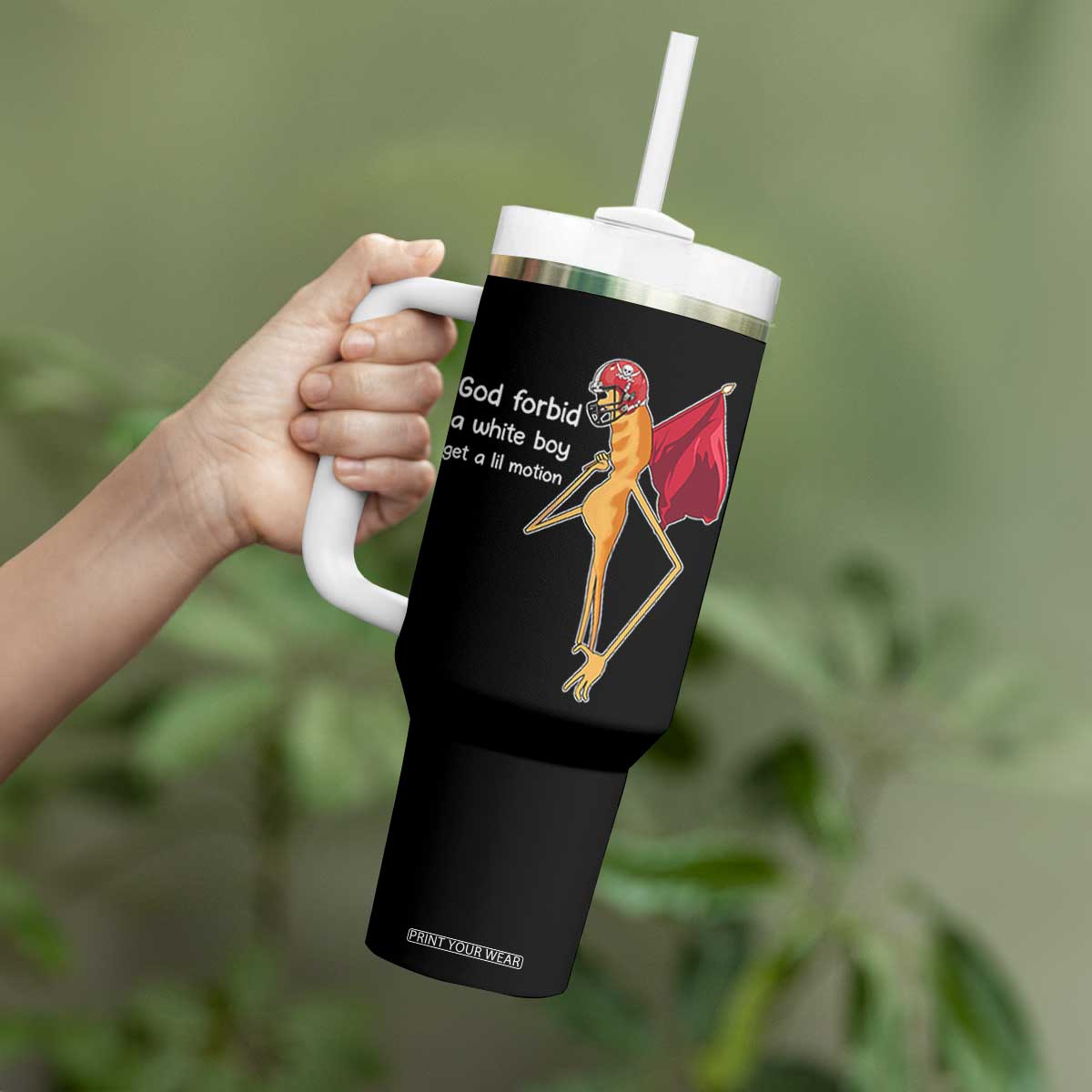 God Forbid A White Boy Get A Lil Motion Tumbler With Handle Marcus The Worm Robert Meme Cosplay TS14 Print Your Wear