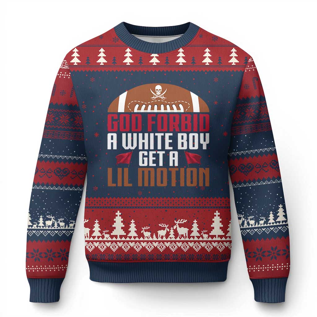 God Forbid A White Boy Get A Lil Motion Ugly Christmas Sweater Funny Football Quote TS14 Navy Red Print Your Wear
