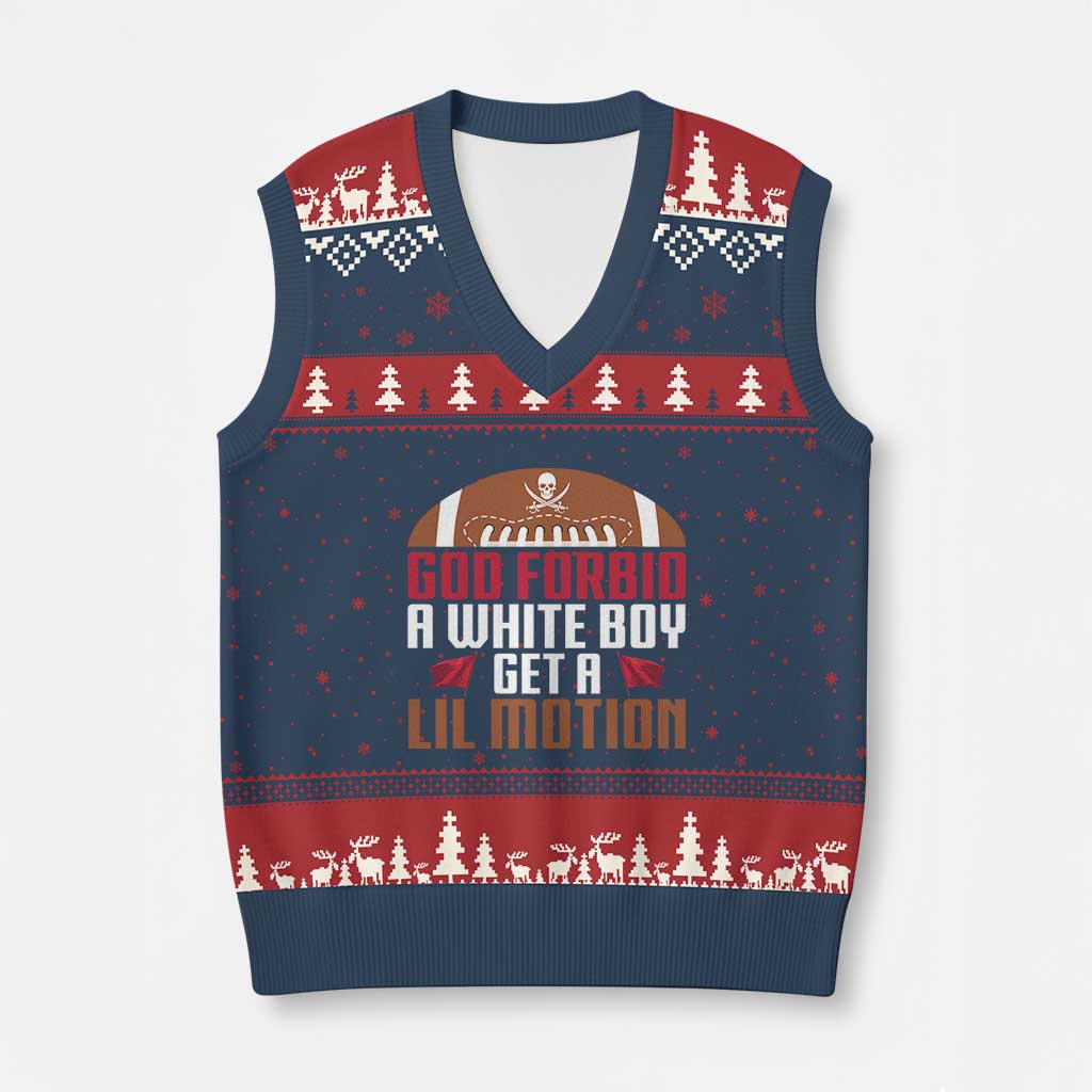 God Forbid A White Boy Get A Lil Motion V-Neck Knit Sweater Vest Funny Football Quote TS14 Navy Red Print Your Wear