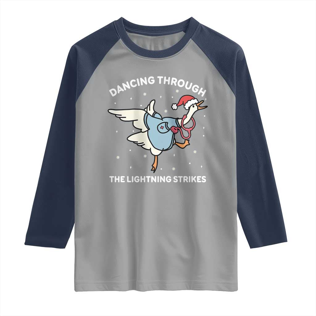 Christmas Goose Nurse Raglan Shirt Dancing Through The Lightning Strikes TS14 Sport Gray Navy Print Your Wear