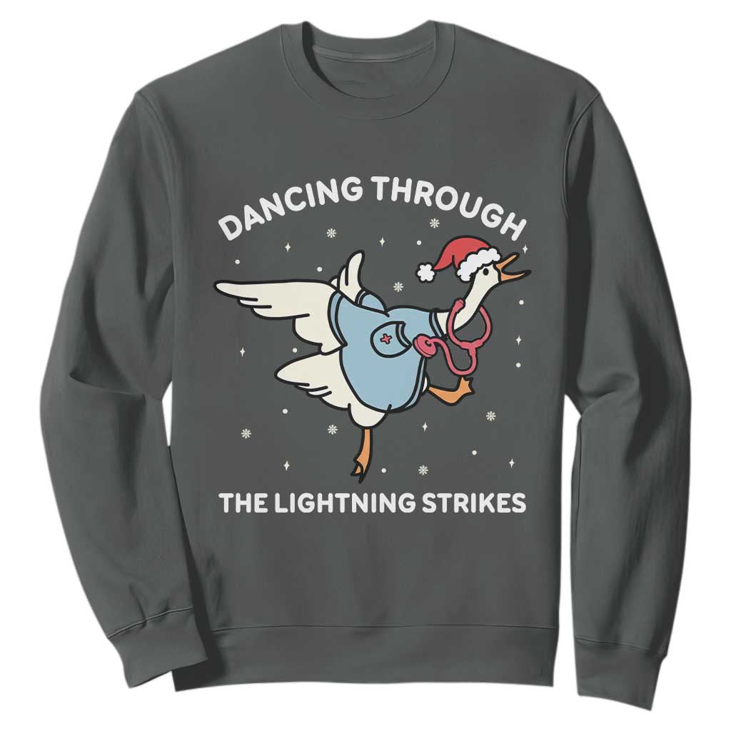 Christmas Goose Nurse Sweatshirt Dancing Through The Lightning Strikes TS14 Dark Heather Print Your Wear
