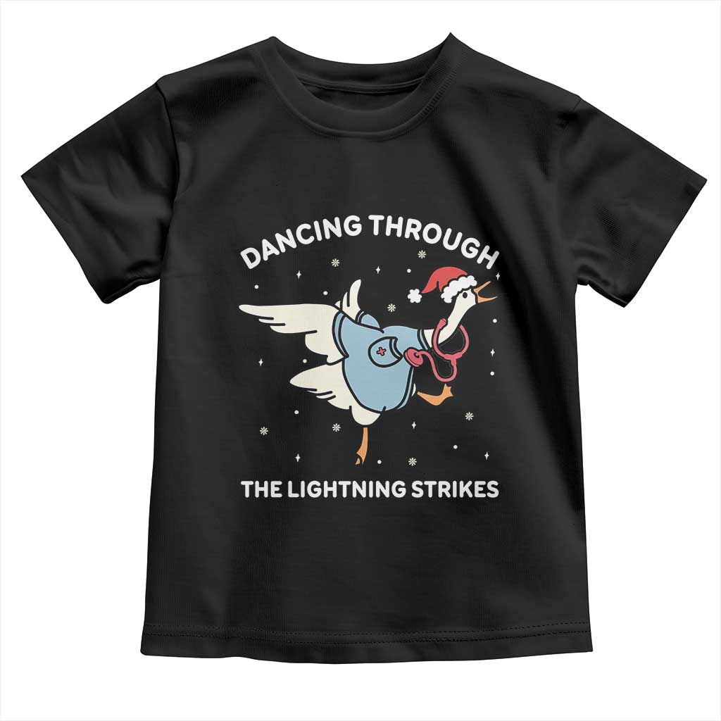 Christmas Goose Nurse Toddler T Shirt Dancing Through The Lightning Strikes TS14 Black Print Your Wear