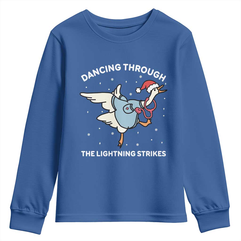 Christmas Goose Nurse Youth Sweatshirt Dancing Through The Lightning Strikes TS14 Royal Blue Print Your Wear