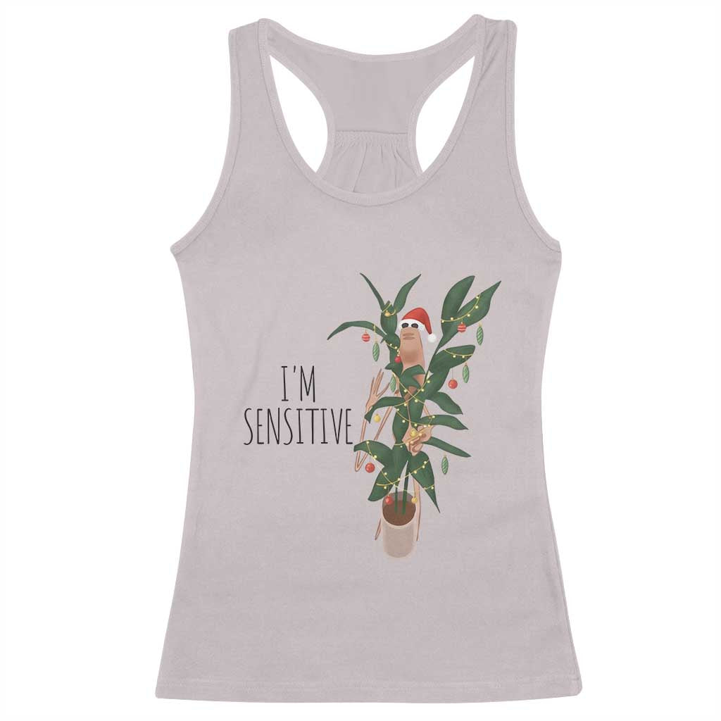 Marcus The Worm Christmas Meme Racerback Tank Top I Am Sensitive TS14 Ice Gray Print Your Wear