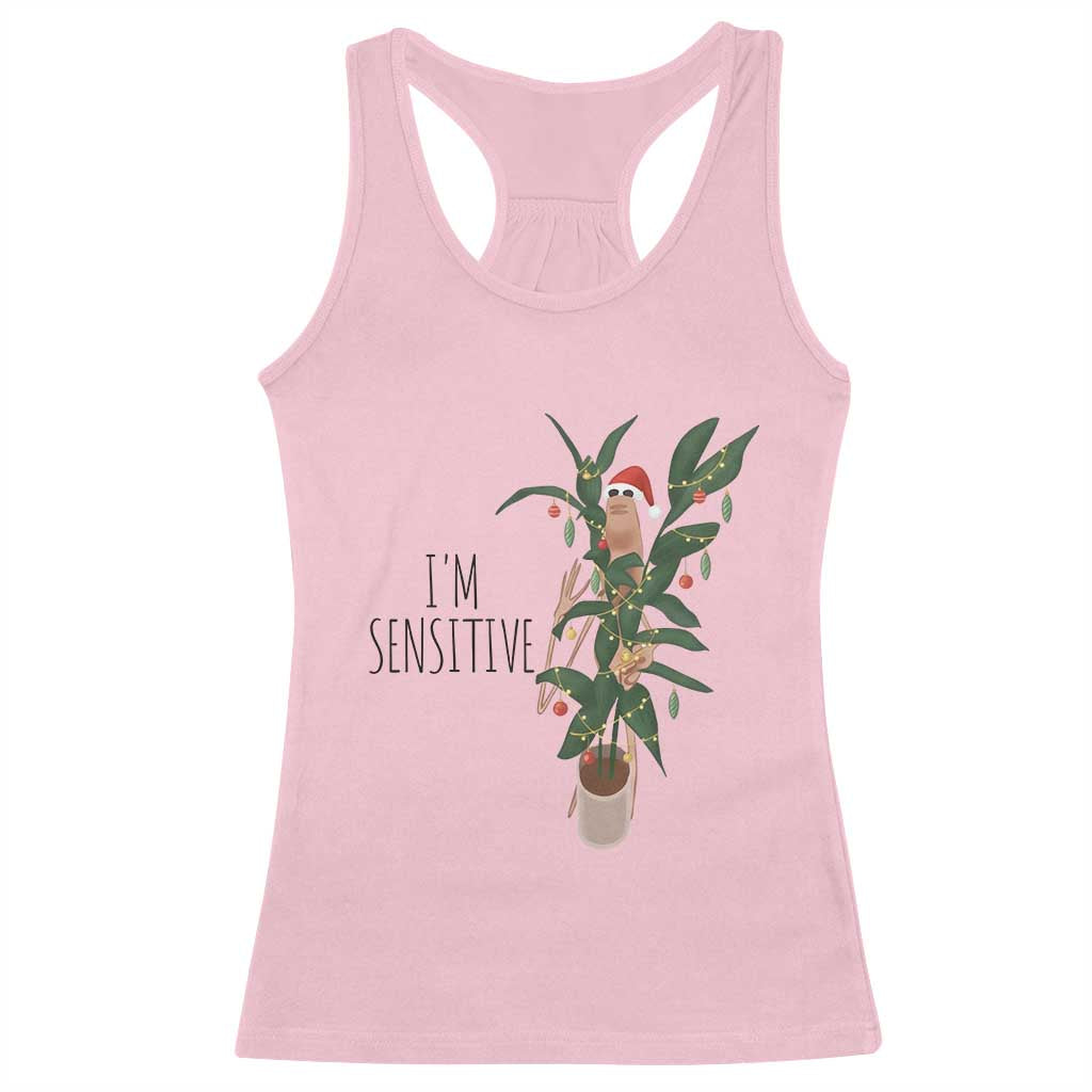 Marcus The Worm Christmas Meme Racerback Tank Top I Am Sensitive TS14 Light Pink Print Your Wear