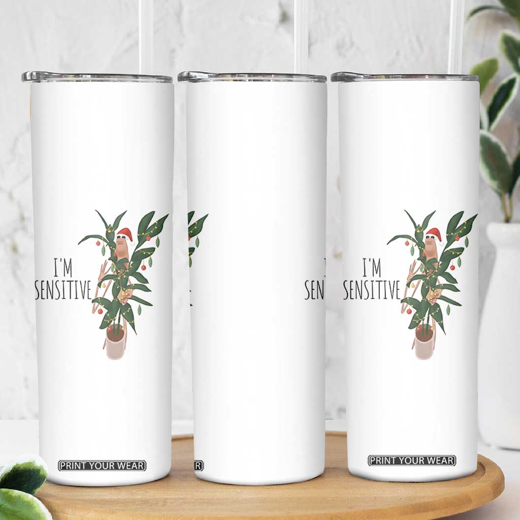 Marcus The Worm Christmas Meme Skinny Tumbler I Am Sensitive TS14 Print Your Wear