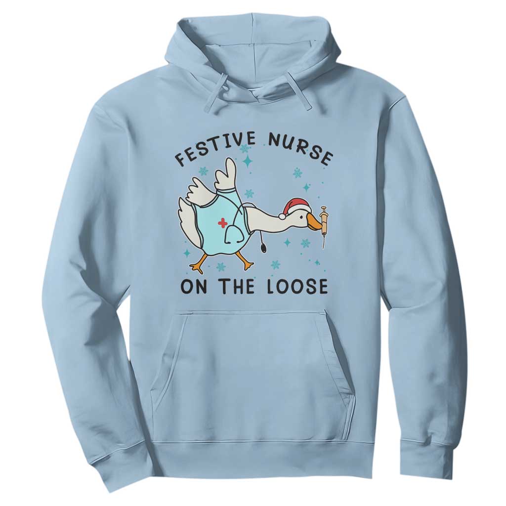 Funny Goose Nurse Christmas Hoodie Festive Nurses On The Loose TS14 Light Blue Print Your Wear