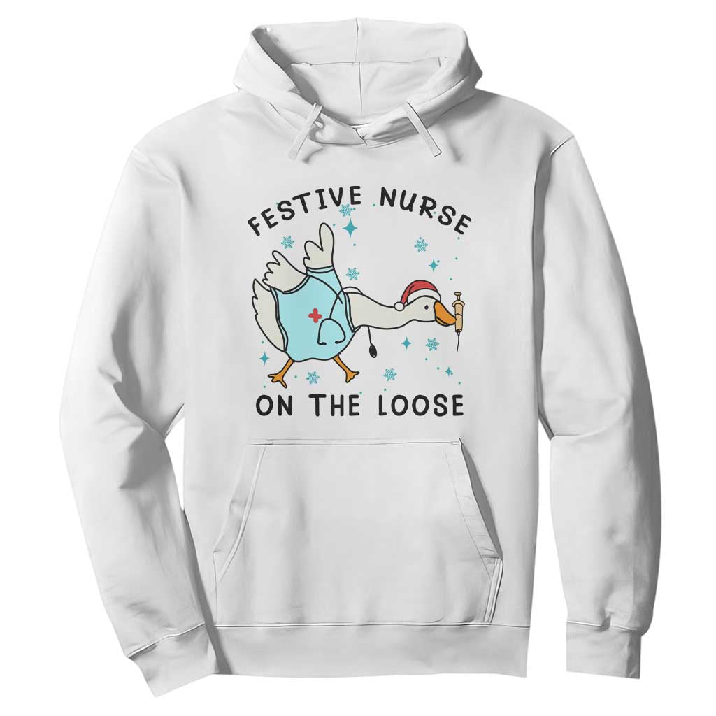 Funny Goose Nurse Christmas Hoodie Festive Nurses On The Loose TS14 White Print Your Wear