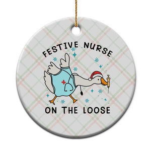 Funny Goose Nurse Christmas Ceramic Ornament Festive Nurses On The Loose TS14 1pc Christmas Plaid Print Your Wear