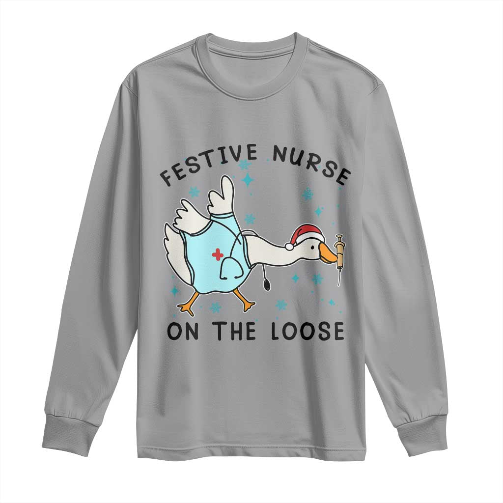 Funny Goose Nurse Christmas Long Sleeve Shirt Festive Nurses On The Loose TS14 Sport Gray Print Your Wear