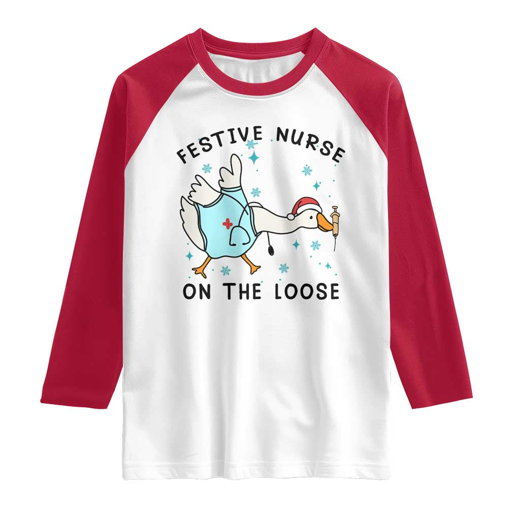Funny Goose Nurse Christmas Raglan Shirt Festive Nurses On The Loose TS14 White Red Print Your Wear
