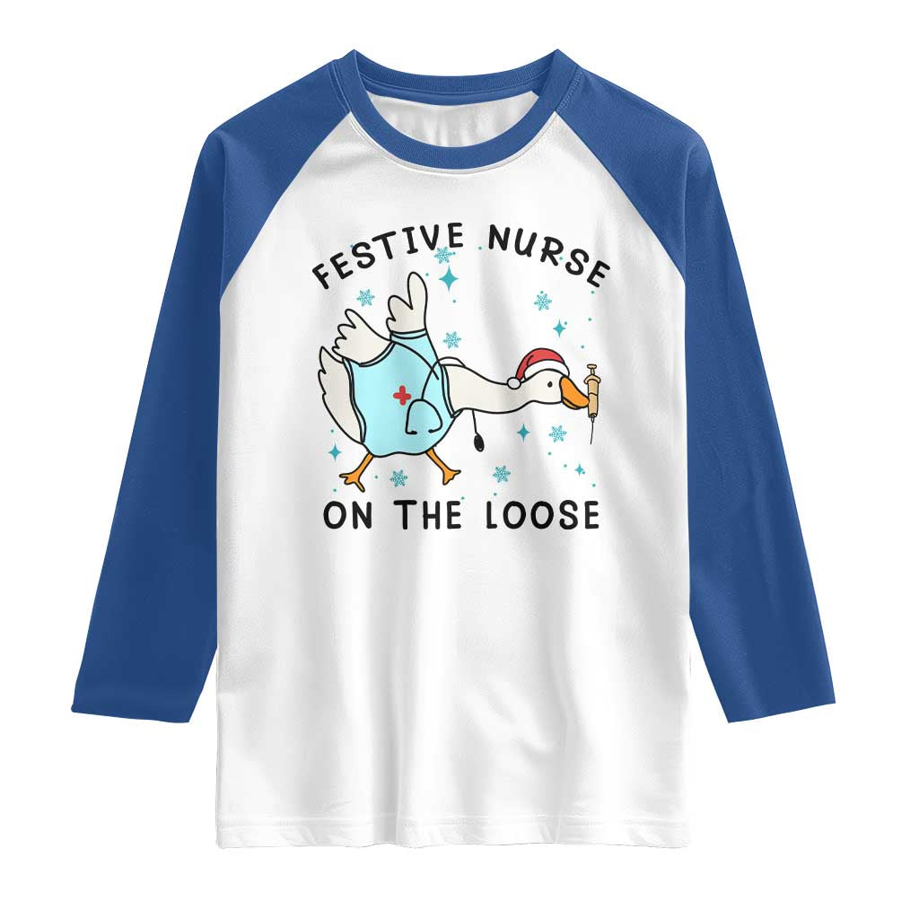 Funny Goose Nurse Christmas Raglan Shirt Festive Nurses On The Loose TS14 White Royal Print Your Wear