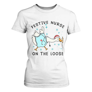 Funny Goose Nurse Christmas T Shirt For Women Festive Nurses On The Loose TS14 White Print Your Wear