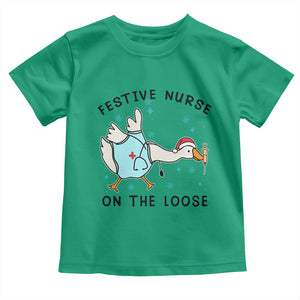Funny Goose Nurse Christmas Toddler T Shirt Festive Nurses On The Loose TS14 Irish Green Print Your Wear