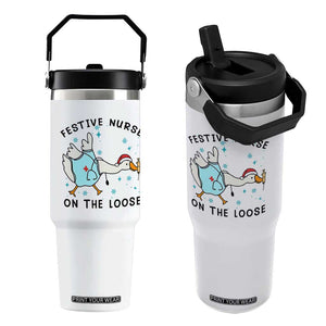 Funny Goose Nurse Christmas Flip Straw Tumbler Festive Nurses On The Loose TS14 One Size: 30 oz White Print Your Wear