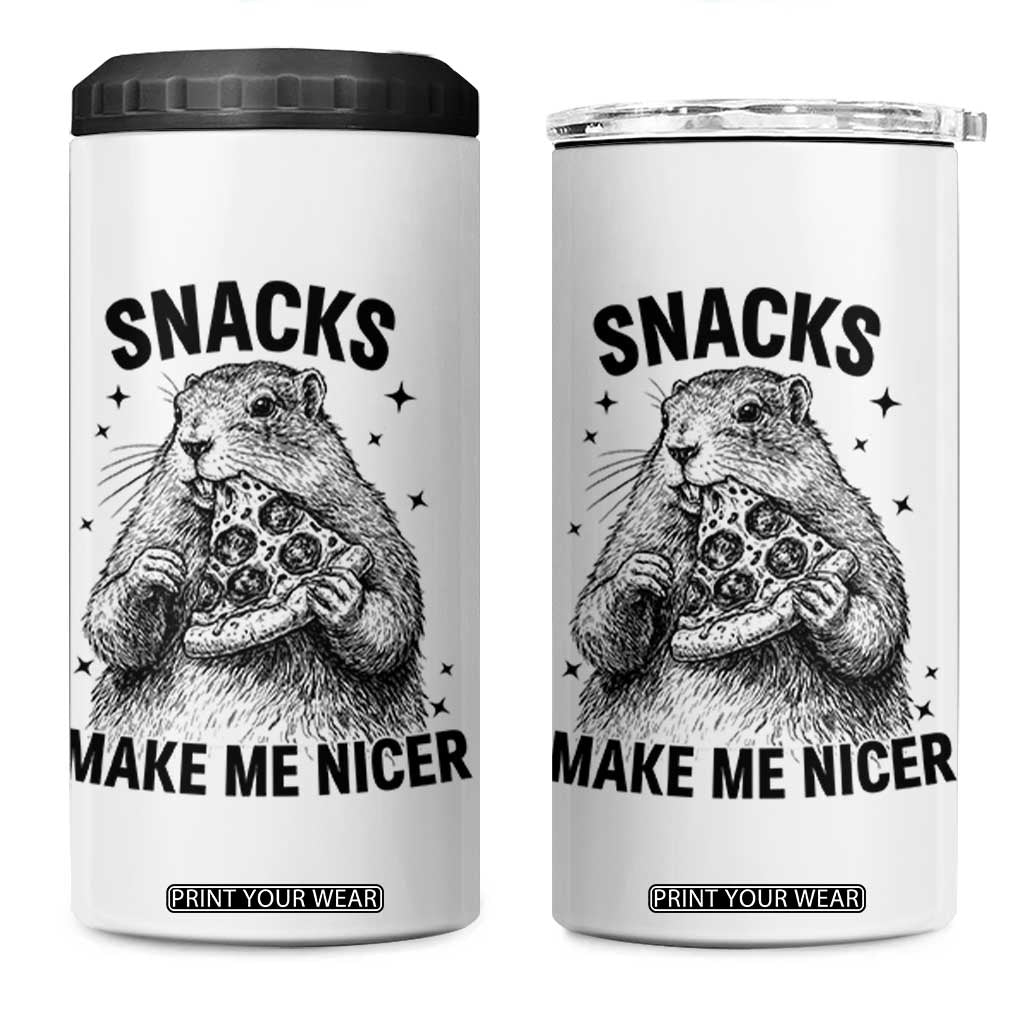 Funny Groundhog Eating Pizza 4 in 1 Can Cooler Tumbler Snacks Make Me Nicer TS14 One Size: 16 oz White Print Your Wear