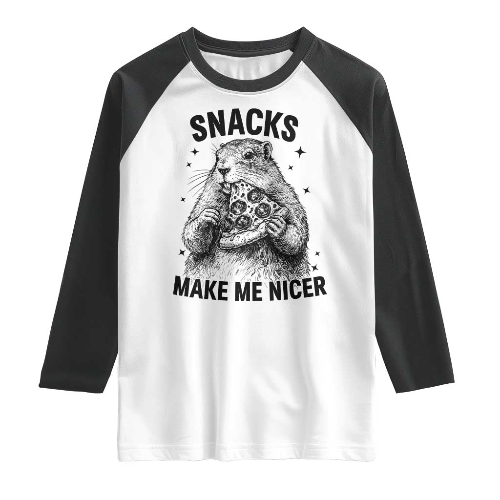 Funny Groundhog Eating Pizza Raglan Shirt Snacks Make Me Nicer TS14 White Black Print Your Wear