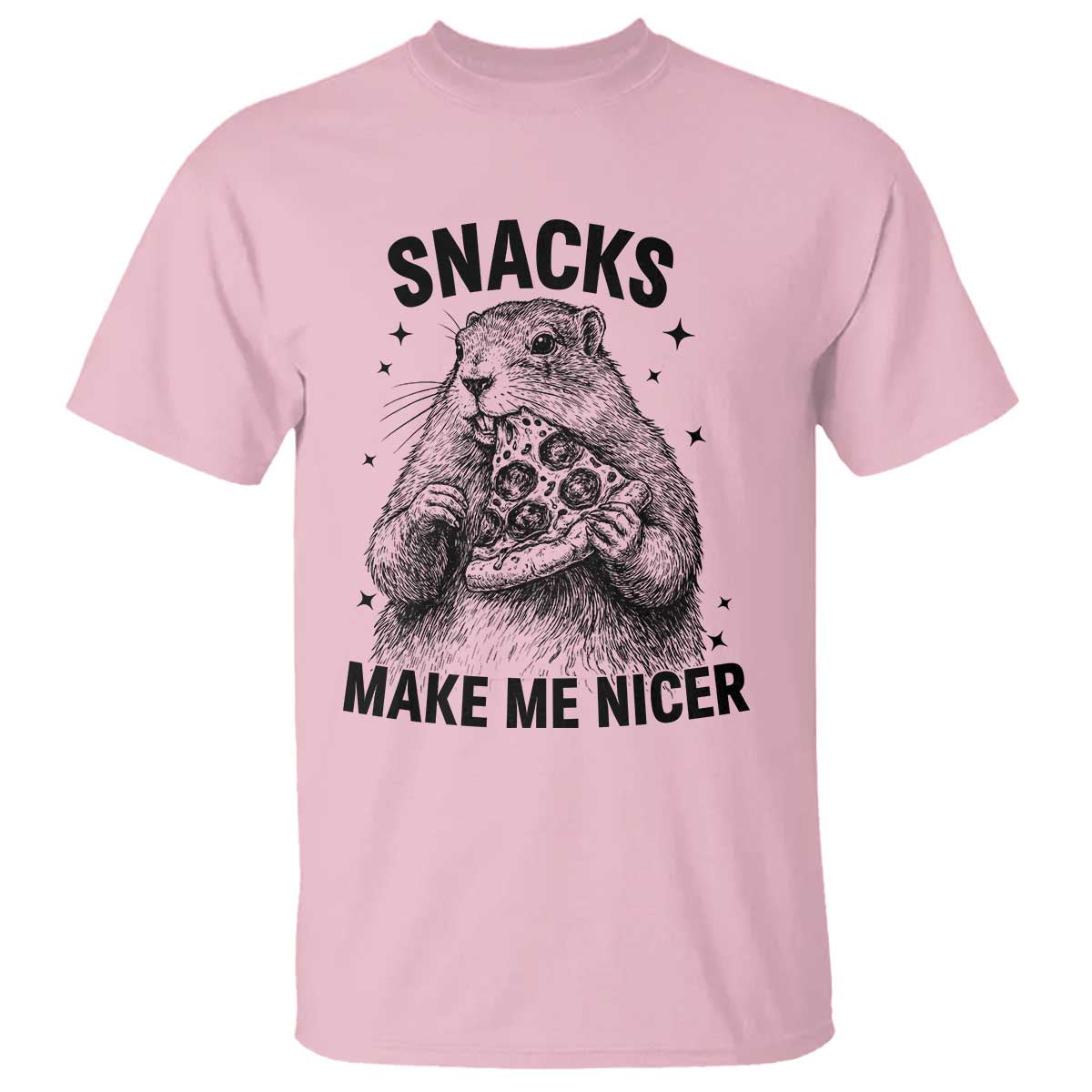 Funny Groundhog Eating Pizza T Shirt Snacks Make Me Nicer TS14 Light Pink Print Your Wear