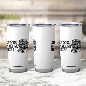 Funny Raccoon Eating Pizza Tumbler Cup Snacks Make Me Nicer TS14 Print Your Wear
