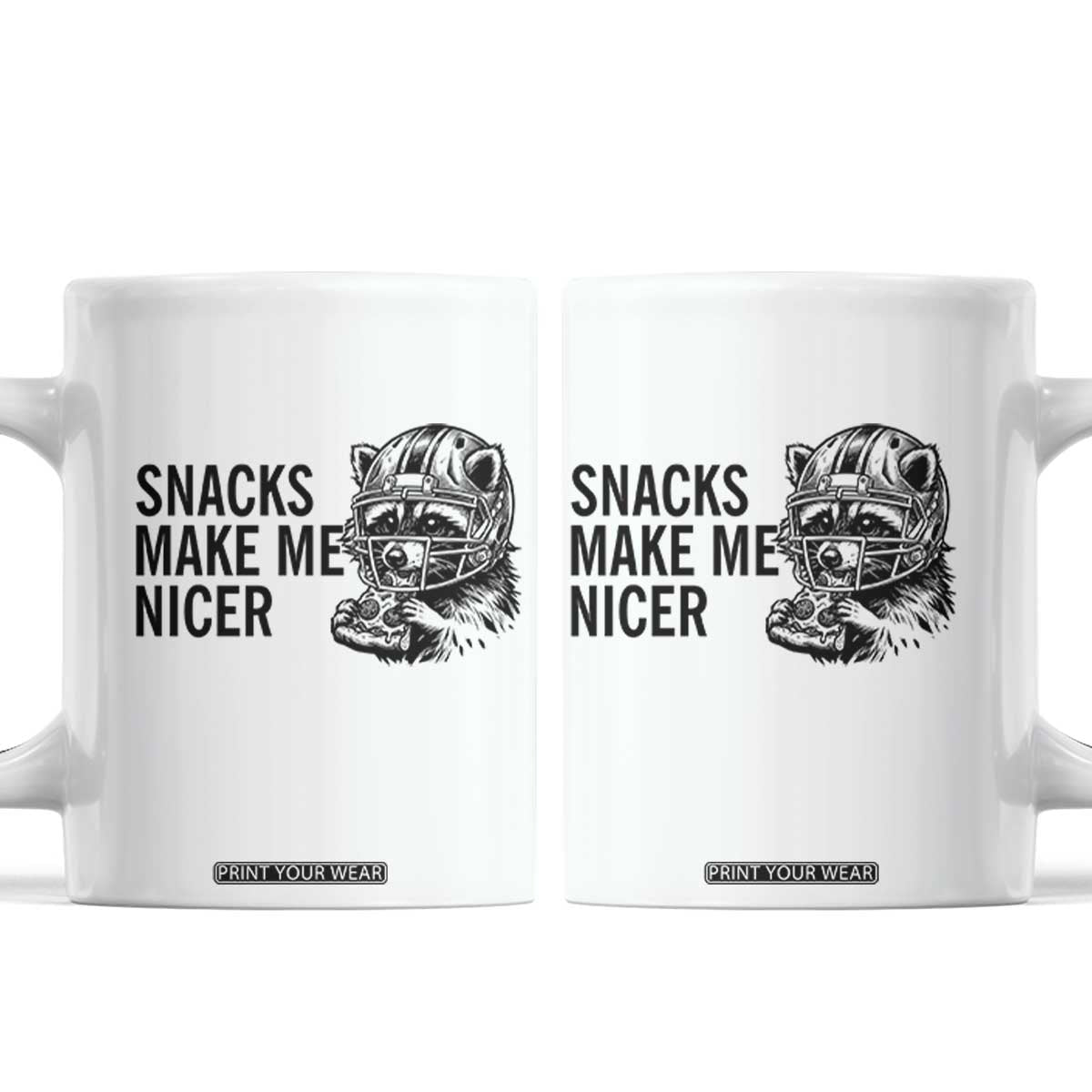 Funny Raccoon Eating Pizza Coffee Mug Snacks Make Me Nicer TS14 White Print Your Wear