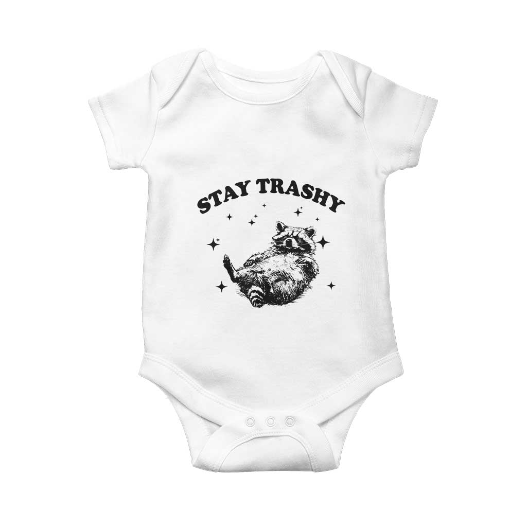 Funny Raccoon Meme Baby Onesie Stay Trashy TS14 White Print Your Wear