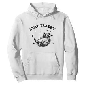 Funny Raccoon Meme Hoodie Stay Trashy TS14 White Print Your Wear