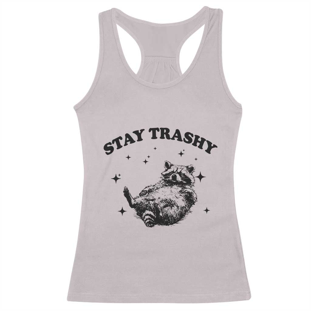 Funny Raccoon Meme Racerback Tank Top Stay Trashy TS14 Ice Gray Print Your Wear