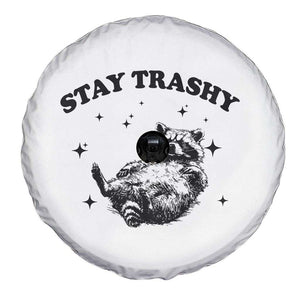 Funny Raccoon Meme Spare Tire Cover Stay Trashy TS14 Print Your Wear