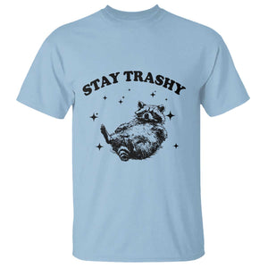 Funny Raccoon Meme T Shirt Stay Trashy TS14 Light Blue Print Your Wear