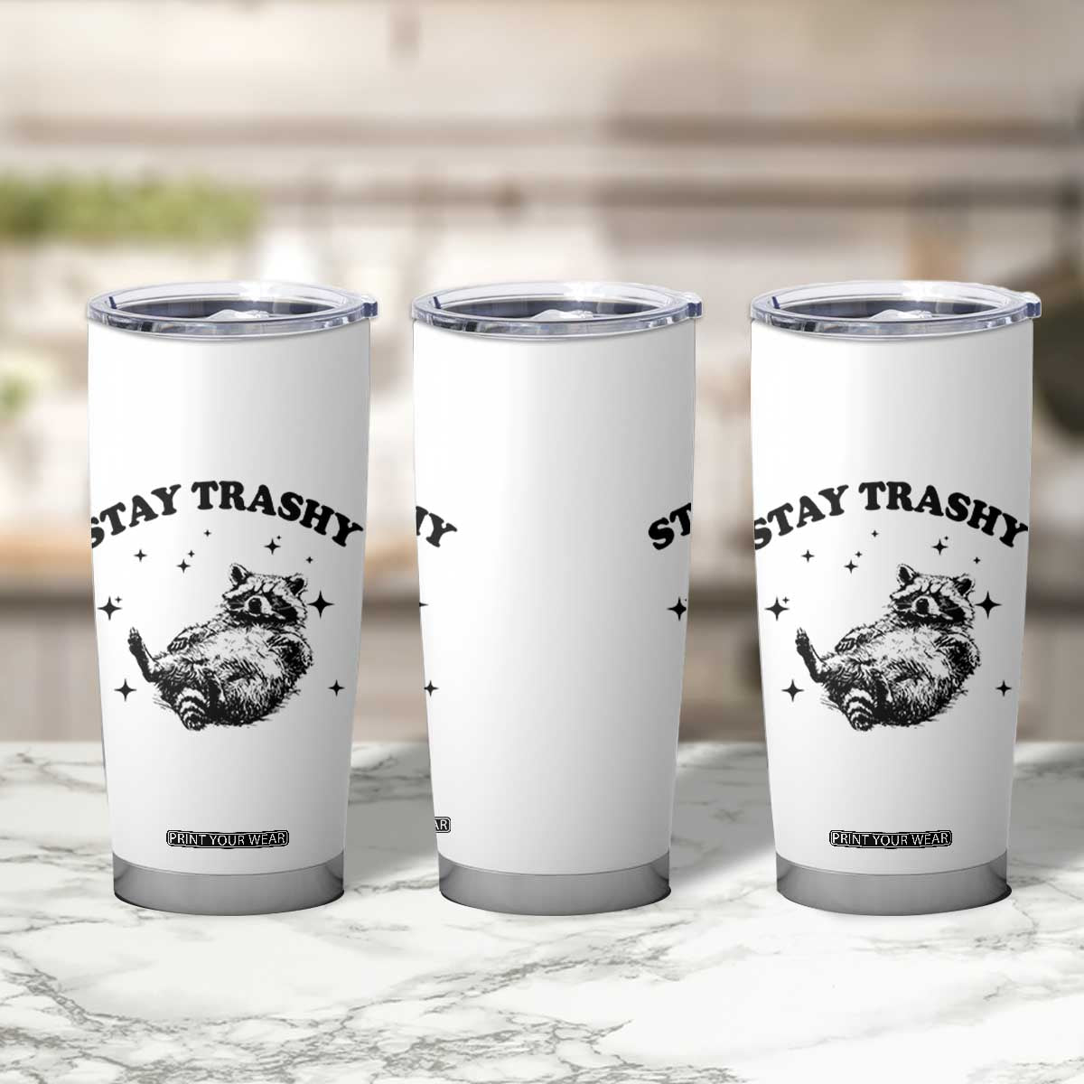 Funny Raccoon Meme Tumbler Cup Stay Trashy TS14 Print Your Wear