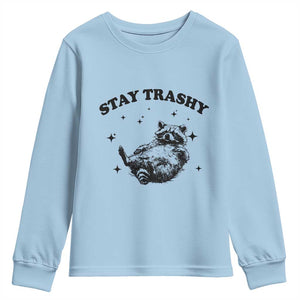 Funny Raccoon Meme Youth Sweatshirt Stay Trashy TS14 Light Blue Print Your Wear