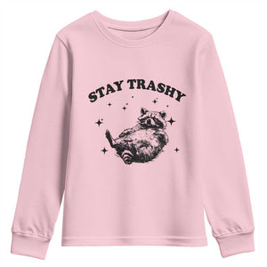 Funny Raccoon Meme Youth Sweatshirt Stay Trashy TS14 Light Pink Print Your Wear