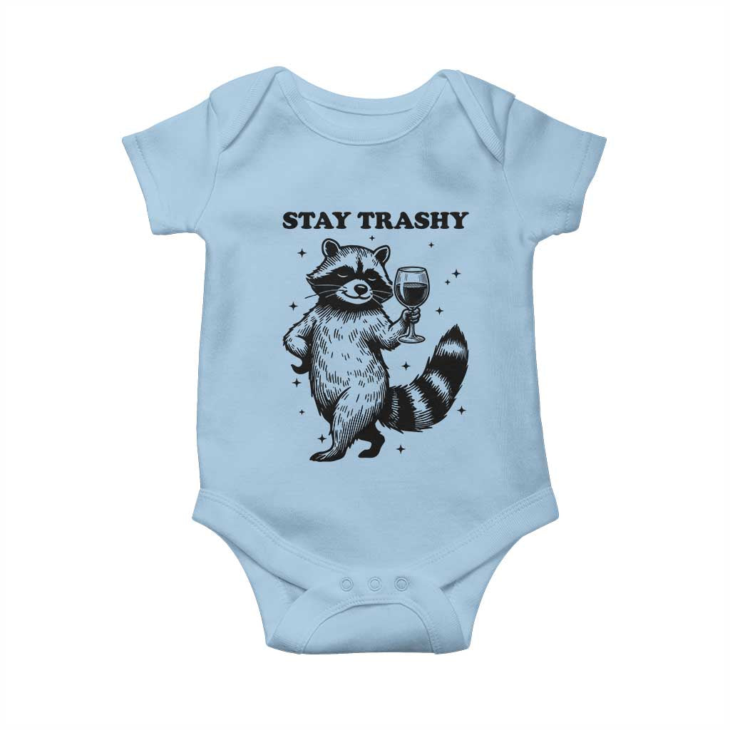 Stay Trashy Raccoon Baby Onesie Funny Raccoon Drinking Wine Meme TS14 Light Blue Print Your Wear