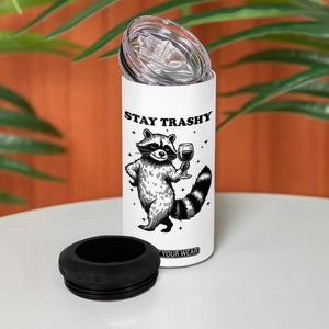 Stay Trashy Raccoon 4 in 1 Can Cooler Tumbler Funny Raccoon Drinking Wine Meme TS14 Print Your Wear