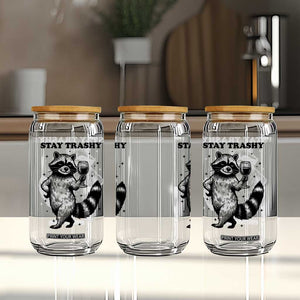 Stay Trashy Raccoon Glass Can Funny Raccoon Drinking Wine Meme TS14 Print Your Wear