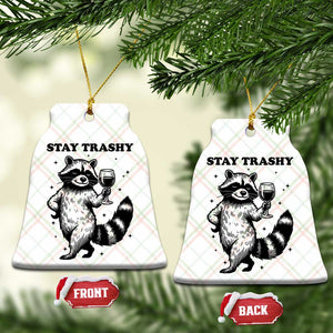 Stay Trashy Raccoon Ceramic Ornament Funny Raccoon Drinking Wine Meme TS14 Print Your Wear