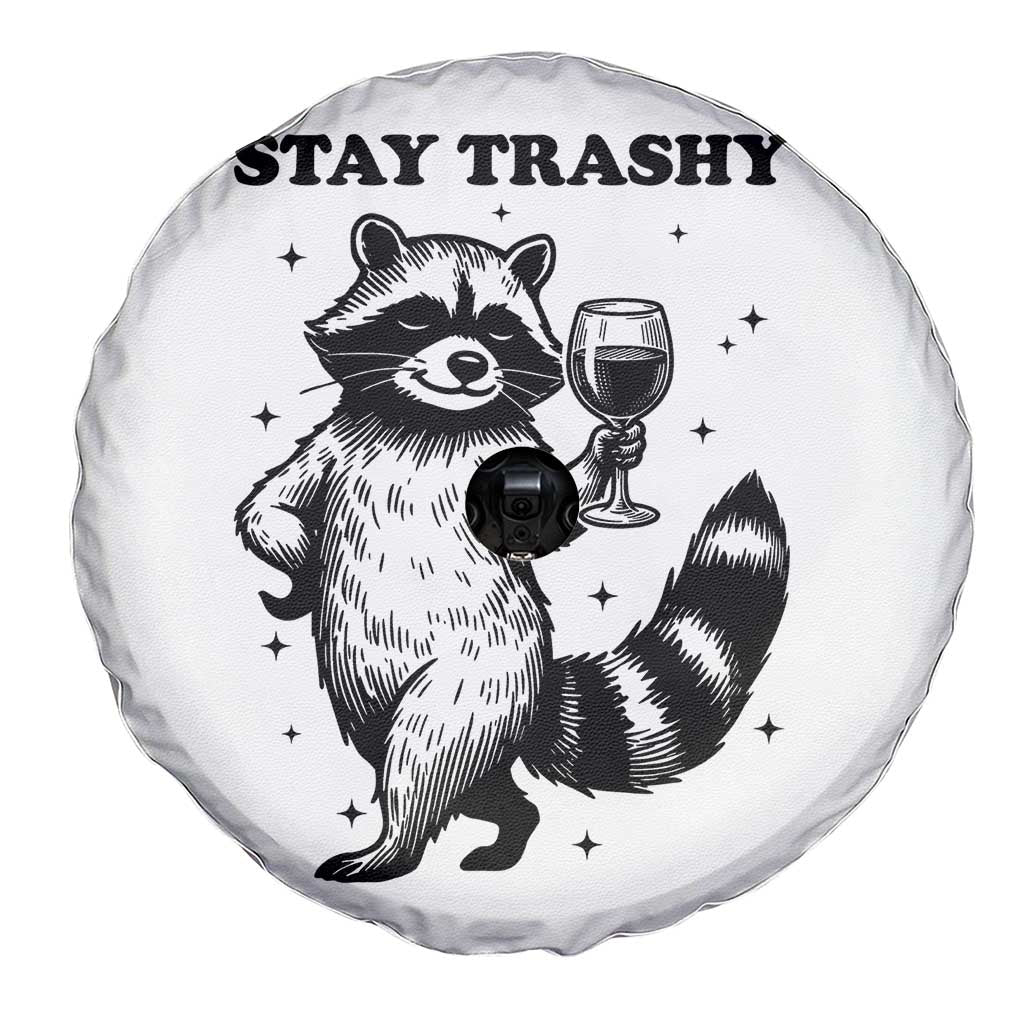Stay Trashy Raccoon Spare Tire Cover Funny Raccoon Drinking Wine Meme TS14 Print Your Wear