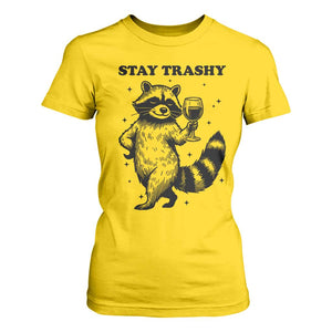 Stay Trashy Raccoon T Shirt For Women Funny Raccoon Drinking Wine Meme TS14 Daisy Print Your Wear
