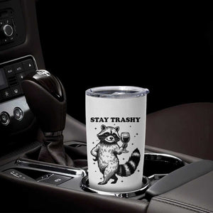 Stay Trashy Raccoon Tumbler Cup Funny Raccoon Drinking Wine Meme TS14 Print Your Wear