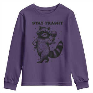 Stay Trashy Raccoon Youth Sweatshirt Funny Raccoon Drinking Wine Meme TS14 Purple Print Your Wear