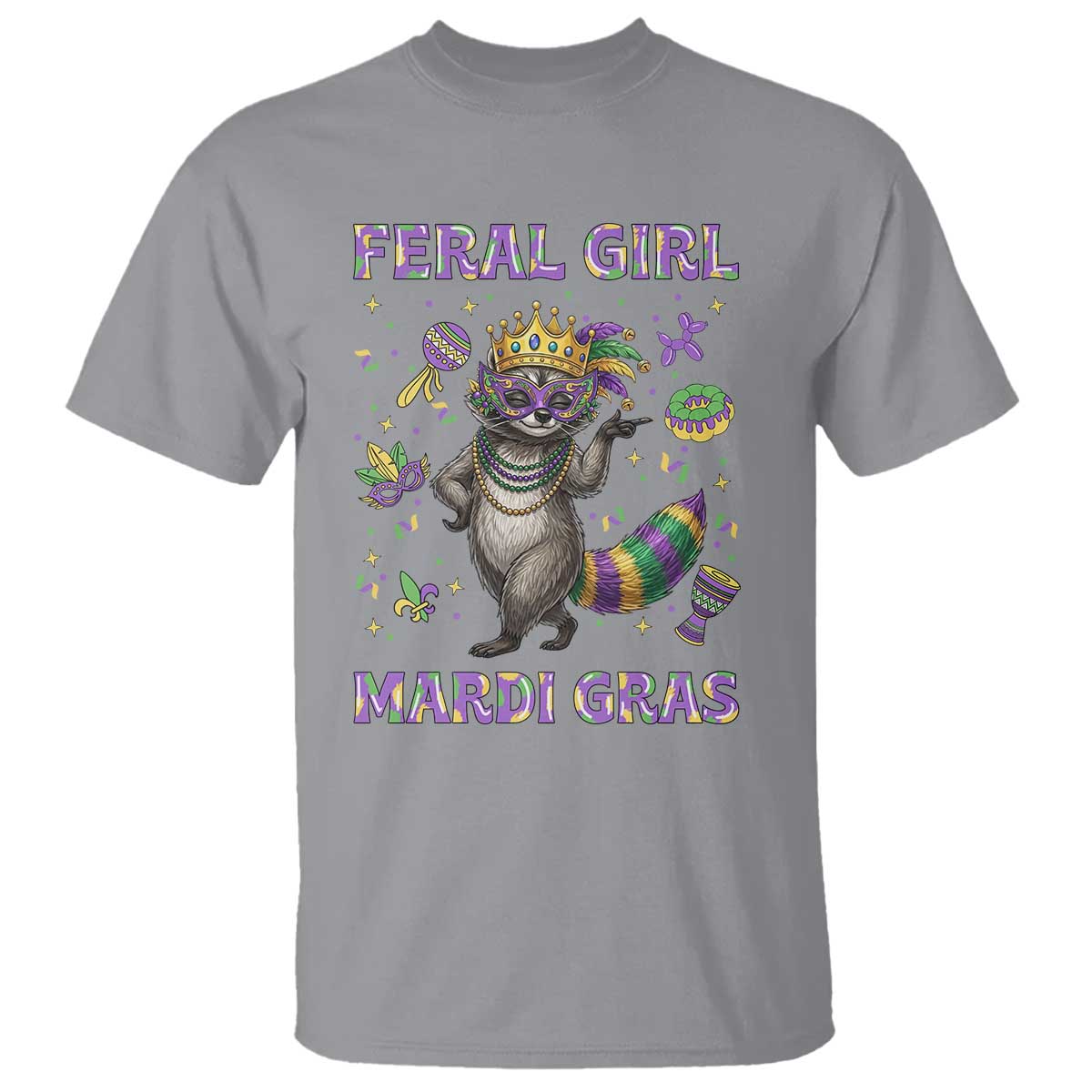 Mardi Gras Raccoon T Shirt Feral Girl Mardi Gras TS14 Sport Gray Print Your Wear