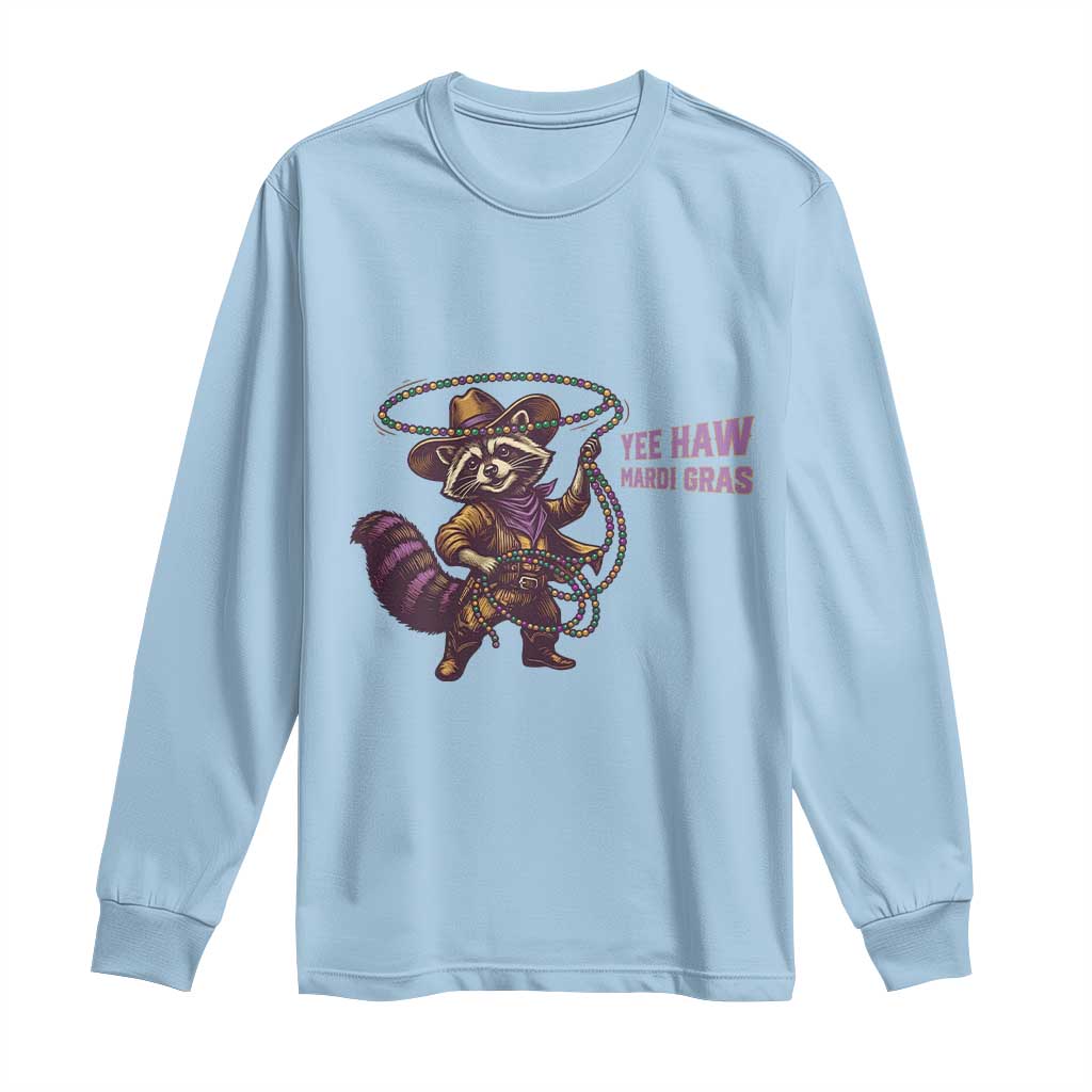 Mardi Gras Raccoon Long Sleeve Shirt Yee Haw Cowboy Mardi Gras Carnival Trendy Meme TS14 Light Blue Print Your Wear